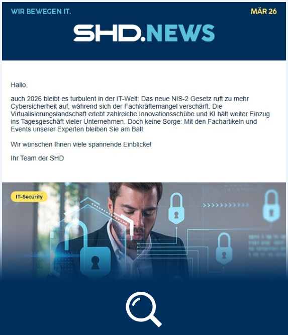 Vorschau des SHD Newsletter aus dem 1. Quartal 2026: SHD News Kopfzeile, Einleitungstext und Teaser-Bild mit externem ISB am Schreibtisch.