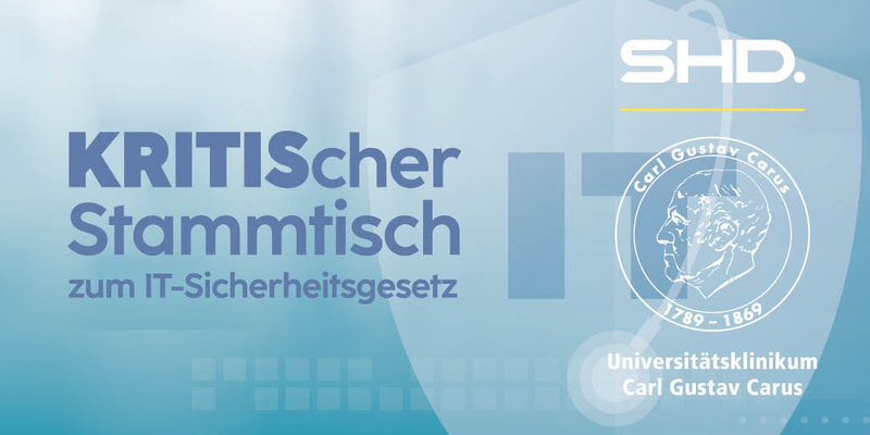 Kritischer Stammtisch von SHD zu IT-Sicherheitsgesetz zur Förderung von IT-Sicherheit im Gesundheitswesen.